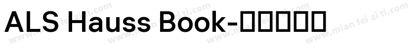 ALS Hauss Book字体转换